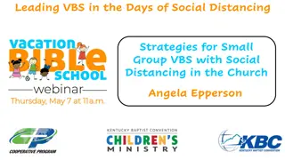 Strategies for Small Group VBS with Social Distancing in the Church