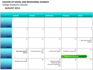 College of Social and Behavioral Sciences Academic Calendar Highlights 2014