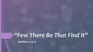 The Faithful Few: A Revelation from Matthew 7:13-14