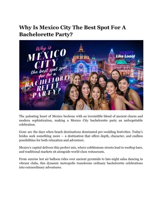 Why Is Mexico City The Best Spot For A Bachelorette Party_