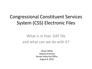 Accessing and Managing Congressional Constituent Services System Electronic Files