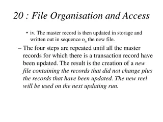 Sequential File Maintenance and Organisation Process