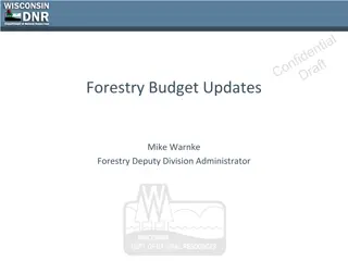 Wisconsin Forestry Budget Updates and Revenue Discussion