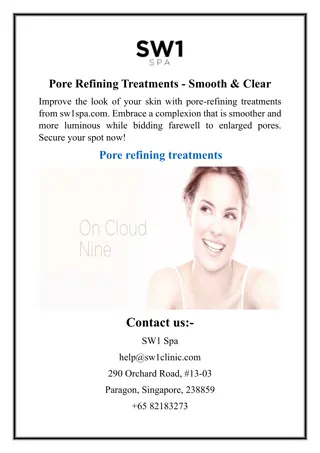 Pore Refining Treatments - Smooth & Clear