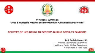 Innovative Approach to Delivering NCD Drugs During COVID-19 Pandemic in Tamil Nadu