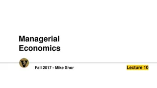 Managerial Economics Lecture Highlights and Case Studies