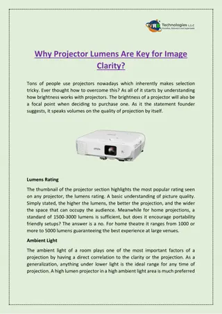 Why Projector Lumens Are Key for Image Clarity?