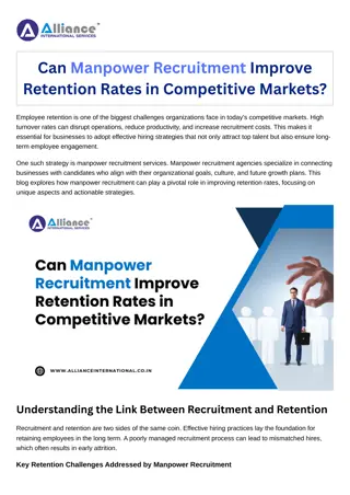 Can Manpower Recruitment Improve Retention Rates in Competitive Markets