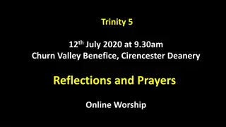 Reflections and Prayers for Online Worship on 12th July 2020