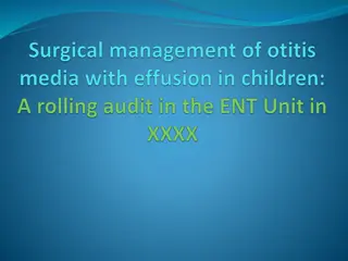 Evaluation of Adherence to National Guidelines in Paediatric Patients for Surgical Management of OME