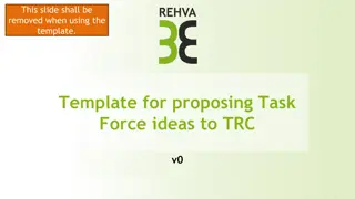 Official Template for Proposing Task Force Ideas to TRC