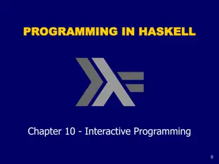 Interactive Programming in Haskell: Chapter 10 Overview