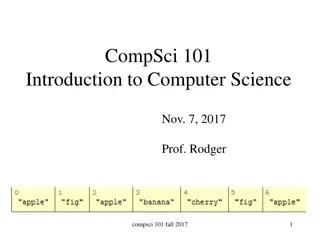 Introduction to Computer Science: Compsci 101 Fall 2017 Announcements