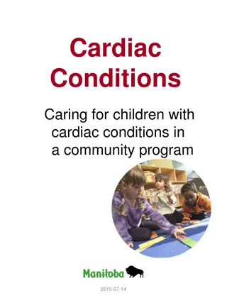 Comprehensive Guide on Caring for Children with Cardiac Conditions