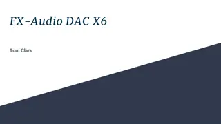 FX-Audio DAC X6 Overview and Teardown Analysis