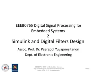 Digital Signal Processing for Embedded Systems: Simulink and Digital Filters Design