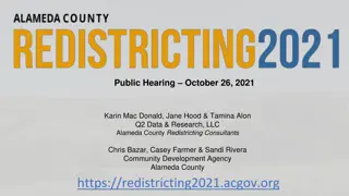 Alameda County Redistricting Public Hearing and Outreach Activities Overview