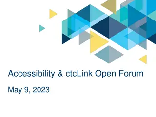 Accessibility Updates and Enhancements in ctcLink Open Forum