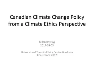 Canadian Climate Change Policy from a Climate Ethics Perspective