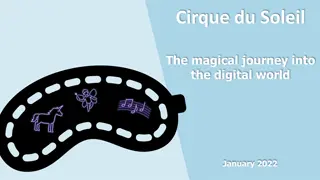 Monetizing Cirque du Soleil in the Digital World: Strategies and Challenges