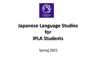 Japanese Language Studies and Priorities for IPLA Students - Spring 2021