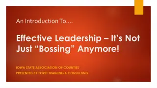 Unlocking Effective Leadership: It's More Than Just Bossing Around