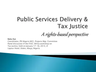 Exploring Tax Justice and Public Services Delivery Perspectives