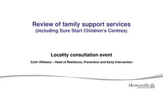 Locality Consultation Event: Review of Family Support Services by Colin Williams