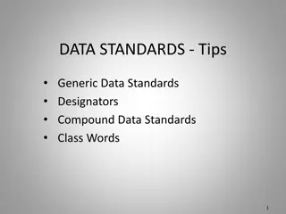 Best Practices for Data Standards Design and Implementation