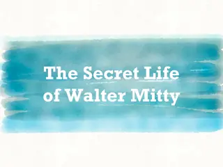 Explore the Secret World of Walter Mitty