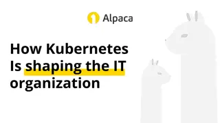 The Impact of Kubernetes on IT Organizations