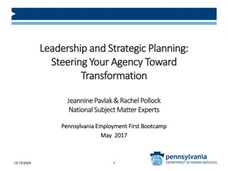 Leadership and Strategic Planning for Agency Transformation