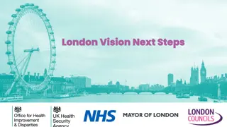 London Vision Next Steps: Ensuring a Healthy Future for Londoners