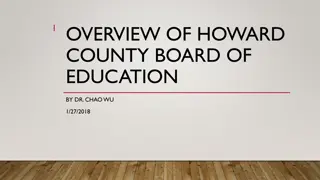 Overview of Howard County Board of Education by Dr. Chao Wu