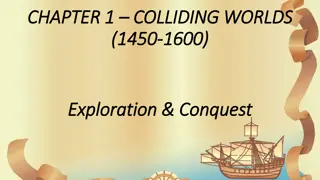 Age of Exploration: European Expansion and Conquest (1450-1600)