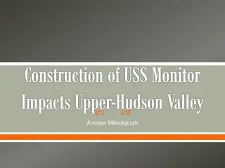 Impact of USS Monitor Construction on the Hudson Valley