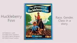 Analysis of Race, Gender, and Class in Huckleberry Finn