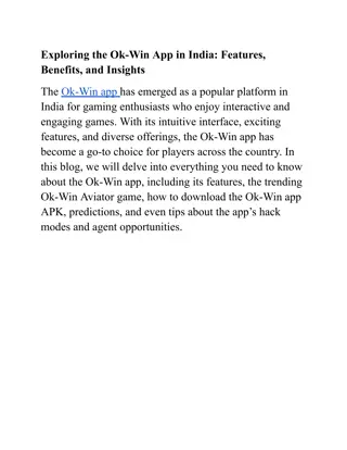 Exploring the Ok-Win App in India: Features, Benefits, and Insights