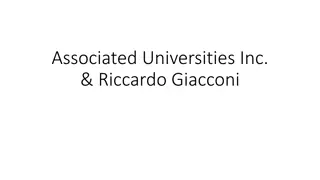 History and Achievements of Associated Universities Inc. and Riccardo Giacconi