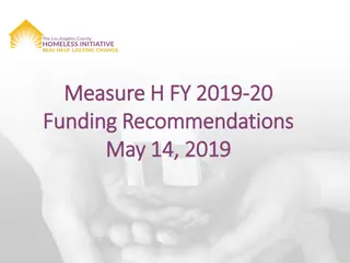 Measure H FY 2019 Funding Recommendations and Community Engagement Process Summary