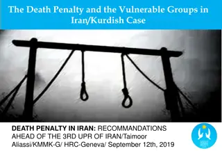 The Death Penalty and Vulnerable Minorities in Iran: Challenges and Recommendations