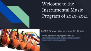 Instrumental Music Program 2020-2021 for 4th and 5th Grade