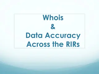 Understanding WHOIS and Data Accuracy in Internet Registries