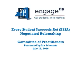 Overview of Every Student Succeeds Act (ESSA) Proposed Regulations