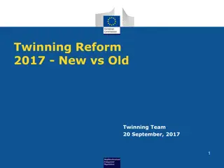 Comparing New and Old Procedures in Twinning Reform 2017