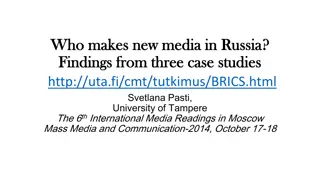 The Landscape of New Media in Russia: Insights from BRICS Study