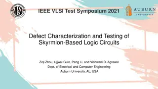 Defect Characterization and Testing of Skyrmion-Based Logic Circuits at IEEE VLSI Test Symposium 2021