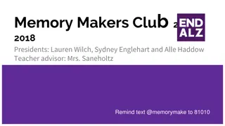 Memory Makers Club: Fundraising for Alzheimer's Awareness