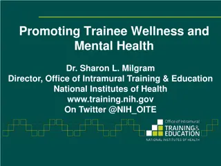 Promoting Trainee Wellness and Mental Health: Strategies for Resilience