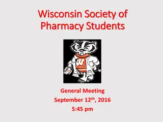 Wisconsin Society of Pharmacy Students General Meeting